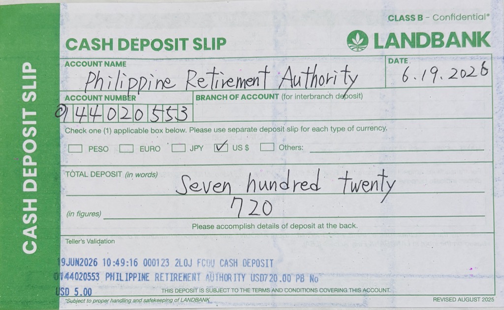 LANDBANKの入金伝票（CASH DEPOSIT SLIP）。口座名Philippine Retirement Authority、US$にチェック、金額720
